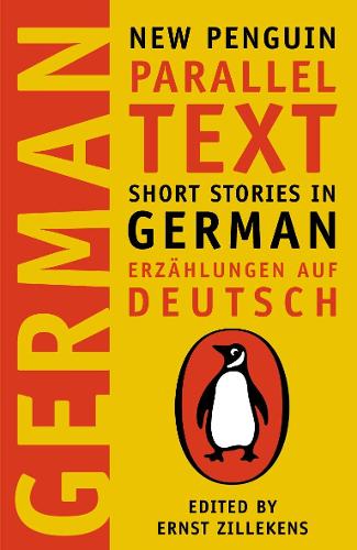 Short Stories in German: New Penguin Parallel Texts Ernst Zillekens 9780140265422 book cover