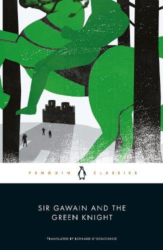 Sir Gawain and the Green Knight Bernard O'Donoghue 9780140424539 book cover