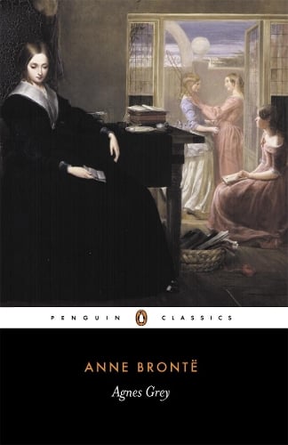 Agnes Grey Anne Bronte, Angeline Goreau 9780140432107 book cover