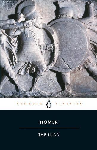 The Iliad Homer, E. V. Rieu, D. C. H. Rieu, Peter Jones 9780140447941 book cover