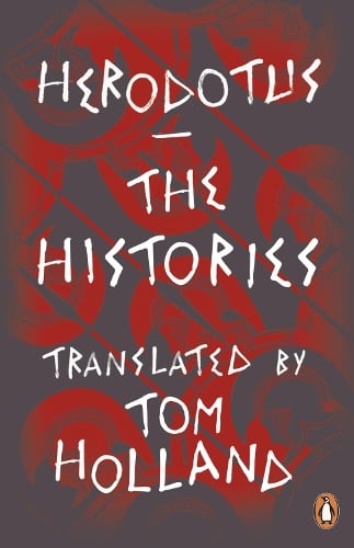 The Histories Herodotus, Tom Holland, Paul Cartledge 9780140455397 book cover