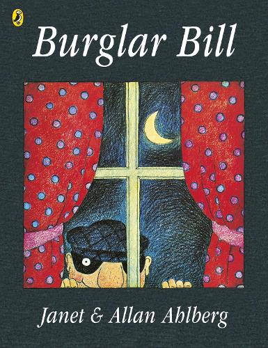Burglar Bill Allan Ahlberg 9780140503012 book cover