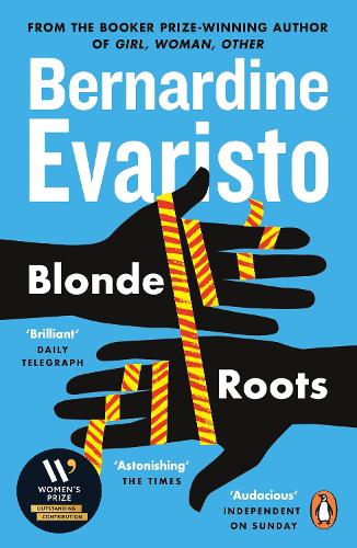 Blonde Roots Bernardine Evaristo 9780141031521 book cover