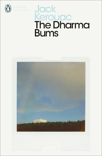 The Dharma Bums - Penguin Modern Classics Jack Kerouac, Ann Douglas 9780141184883 book cover