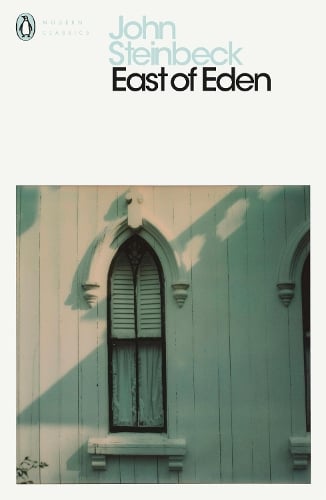 East of Eden - Penguin Modern Classics John Steinbeck, David Wyatt 9780141185071 book cover