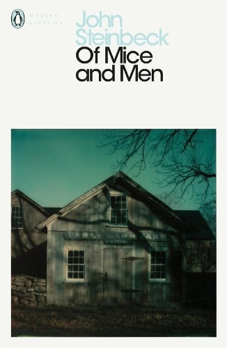 Of Mice and Men - Penguin Modern Classics John Steinbeck, Susan Shillinglaw 9780141185101 book cover