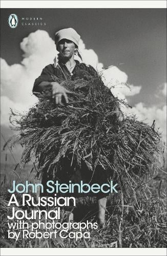 A Russian Journal - Penguin Modern Classics John Steinbeck, Susan Shillinglaw 9780141186337 book cover