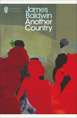 Another Country - Penguin Modern Classics James Baldwin, Colm Toibin 9780141186375 book cover