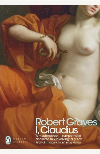 I, Claudius - Penguin Modern Classics Robert Graves, Barry Unsworth 9780141188591 book cover
