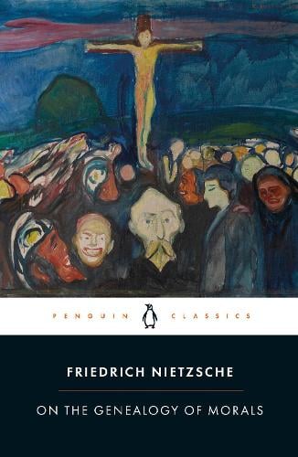 On the Genealogy of Morals Friedrich Nietzsche, Robert C. Holub, Michael A. Scarpitti 9780141195377 book cover