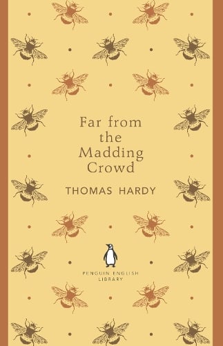 Far From the Madding Crowd - The Penguin English Library Thomas Hardy 9780141198934 book cover