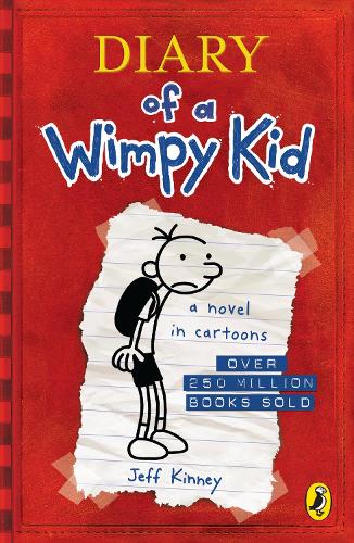 Diary of a Wimpy Kid (Book 1) - Diary of a Wimpy Kid Jeff Kinney 9780141324906 book cover