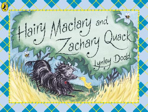 Hairy Maclary and Zachary Quack - Hairy Maclary and Friends Lynley Dodd 9780141330969 book cover