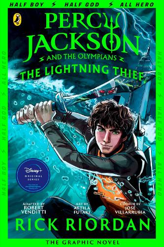 Percy Jackson and the Lightning Thief - The Graphic Novel (Book 1 of Percy Jackson) - Percy Jackson Graphic Novels Rick Riordan 9780141335391 book cover