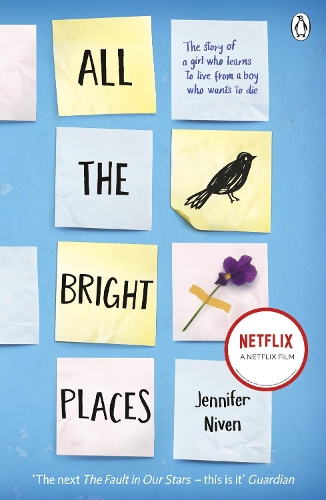 All the Bright Places Jennifer Niven 9780141357034 book cover