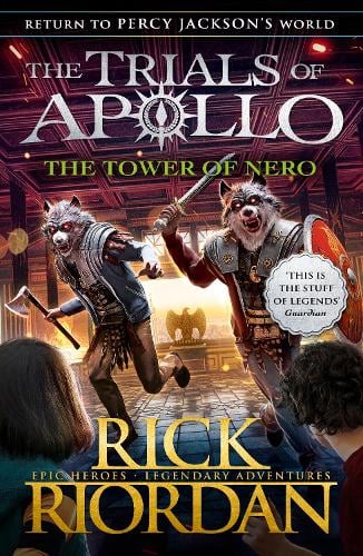 The Tower of Nero (The Trials of Apollo Book 5) - The Trials of Apollo Rick Riordan 9780141364094 book cover