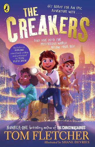 The Creakers Tom Fletcher, Shane Devries 9780141388847 book cover