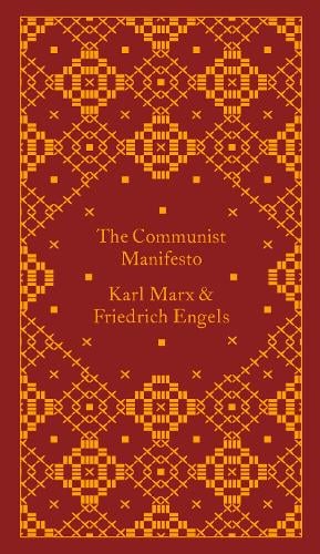 The Communist Manifesto - Penguin Pocket Hardbacks Friedrich Engels, Karl Marx, Gareth Stedman Jones 9780141395906 book cover