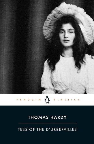Tess of the D'Urbervilles Thomas Hardy, Tim Dolin, Margaret Higonnet 9780141439594 book cover