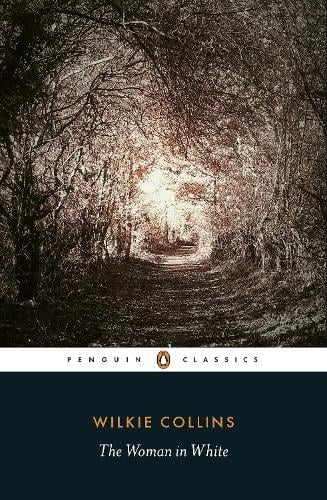 The Woman in White Wilkie Collins, Matthew Sweet 9780141439617 book cover