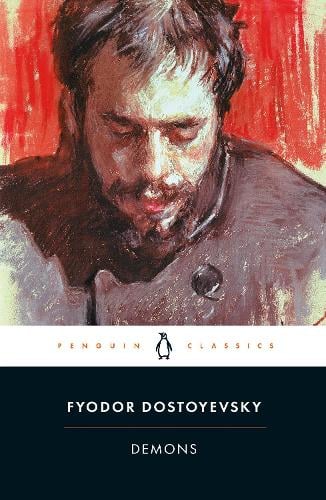 Demons Fyodor Dostoyevsky, Joanna Moorhead, Robert Belknap, Robert Maguire 9780141441412 book cover