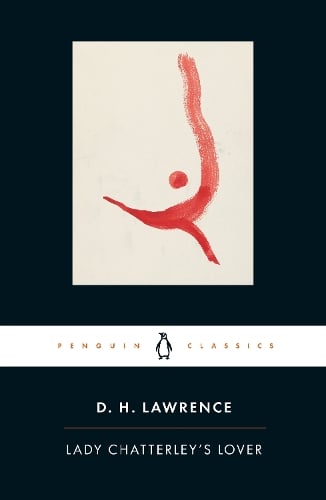 Lady Chatterley's Lover D. H. Lawrence, Michael Squires, Paul Poplawski, Doris Lessing 9780141441498 book cover
