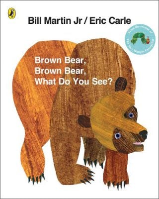 Brown Bear, Brown Bear, What Do You See? Eric Carle 9780141501598 book cover