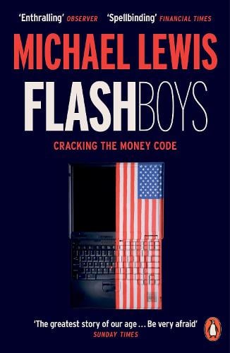 Flash Boys Michael Lewis 9780141981031 book cover