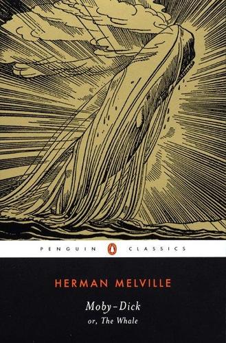 Moby-Dick: or, The Whale Herman Melville, Andrew Delbanco, Tom Quirk 9780142437247 book cover