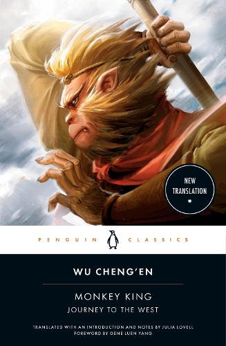 Monkey King: Journey to the West Wu Cheng’en, Julia Lovell 9780143138938 book cover