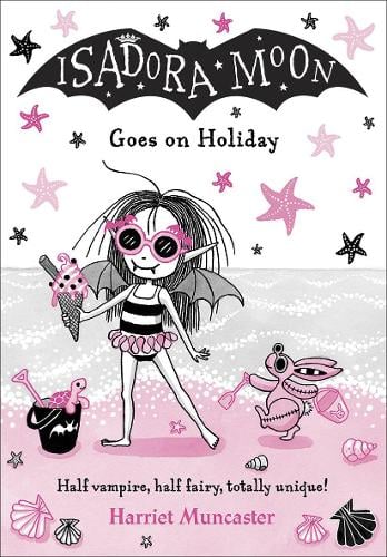 Isadora Moon Goes on Holiday Harriet Muncaster 9780192771643 book cover