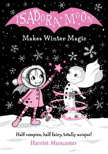 Isadora Moon Makes Winter Magic Harriet Muncaster 9780192772572 book cover