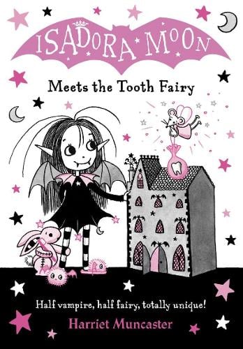 Isadora Moon Meets the Tooth Fairy Harriet Muncaster 9780192773548 book cover