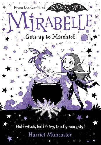Mirabelle Gets up to Mischief Harriet Muncaster 9780192776495 book cover