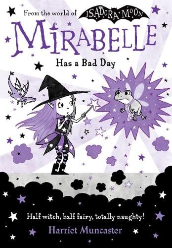 Mirabelle Has a Bad Day Harriet Muncaster 9780192777553 book cover