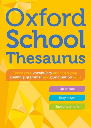 Oxford School Thesaurus Oxford Dictionaries 9780192786760 book cover