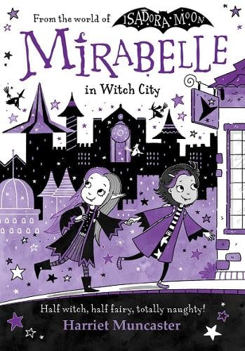 Mirabelle in Witch City Harriet Muncaster 9780192788016 book cover