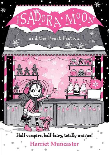 Isadora Moon and the Frost Festival Harriet Muncaster 9780192788764 book cover