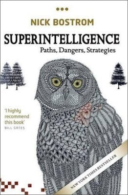 Superintelligence: Paths, Dangers, Strategies Nick Bostrom 9780198739838 book cover