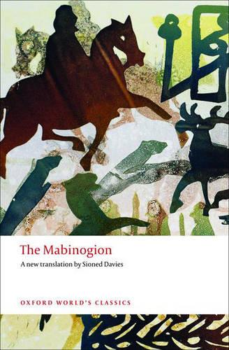 The Mabinogion - Oxford World's Classics Sioned Davies 9780199218783 book cover