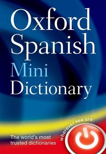 Oxford Spanish Mini Dictionary Oxford Languages 9780199692699 book cover