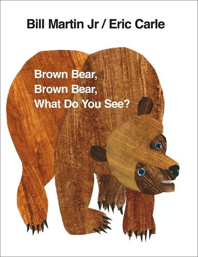Brown Bear, Brown Bear, What Do You See? (Board book) Eric Carle 9780241137291 book cover