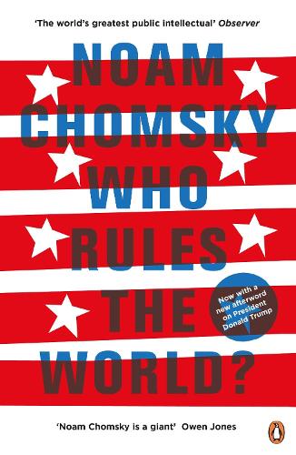 Who Rules the World? Noam Chomsky 9780241189450 book cover