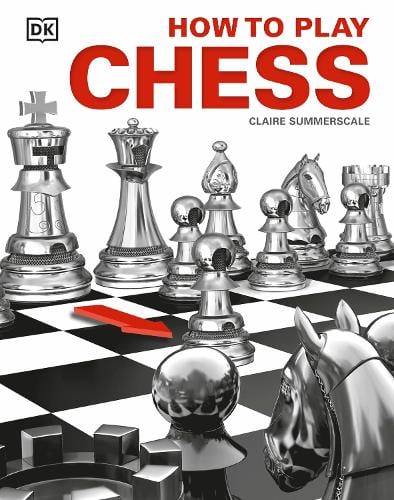 How to Play Chess Claire Summerscale 9780241257265 book cover