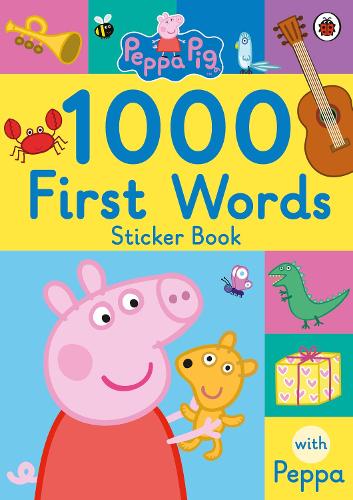 Peppa Pig: 1000 First Words Sticker Book - Peppa Pig Peppa Pig 9780241294642 book cover