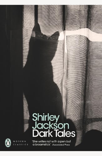 Dark Tales - Penguin Modern Classics Shirley Jackson 9780241308493 book cover