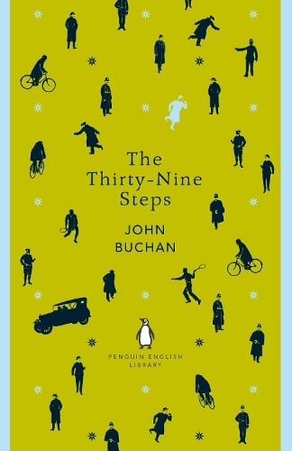 The Thirty-Nine Steps - The Penguin English Library John Buchan 9780241341254 book cover