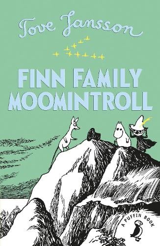 Finn Family Moomintroll - Moomins Fiction Tove Jansson 9780241344491 book cover