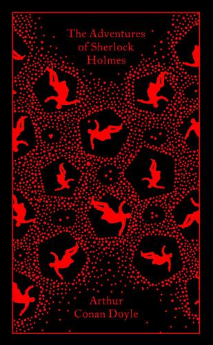 The Adventures of Sherlock Holmes - Penguin Clothbound Classics Arthur Conan Doyle 9780241347782 book cover