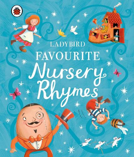 Ladybird Favourite Nursery Rhymes Ladybird 9780241371459 book cover